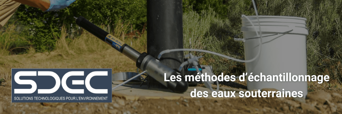 Comparaison des méthodes d’échantillonnage des eaux souterraines