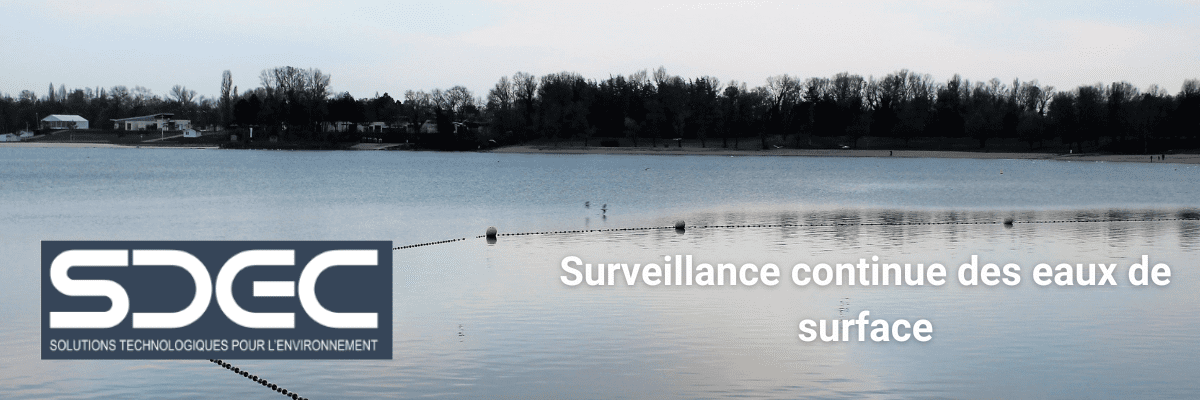 Surveillance continue des eaux de surface